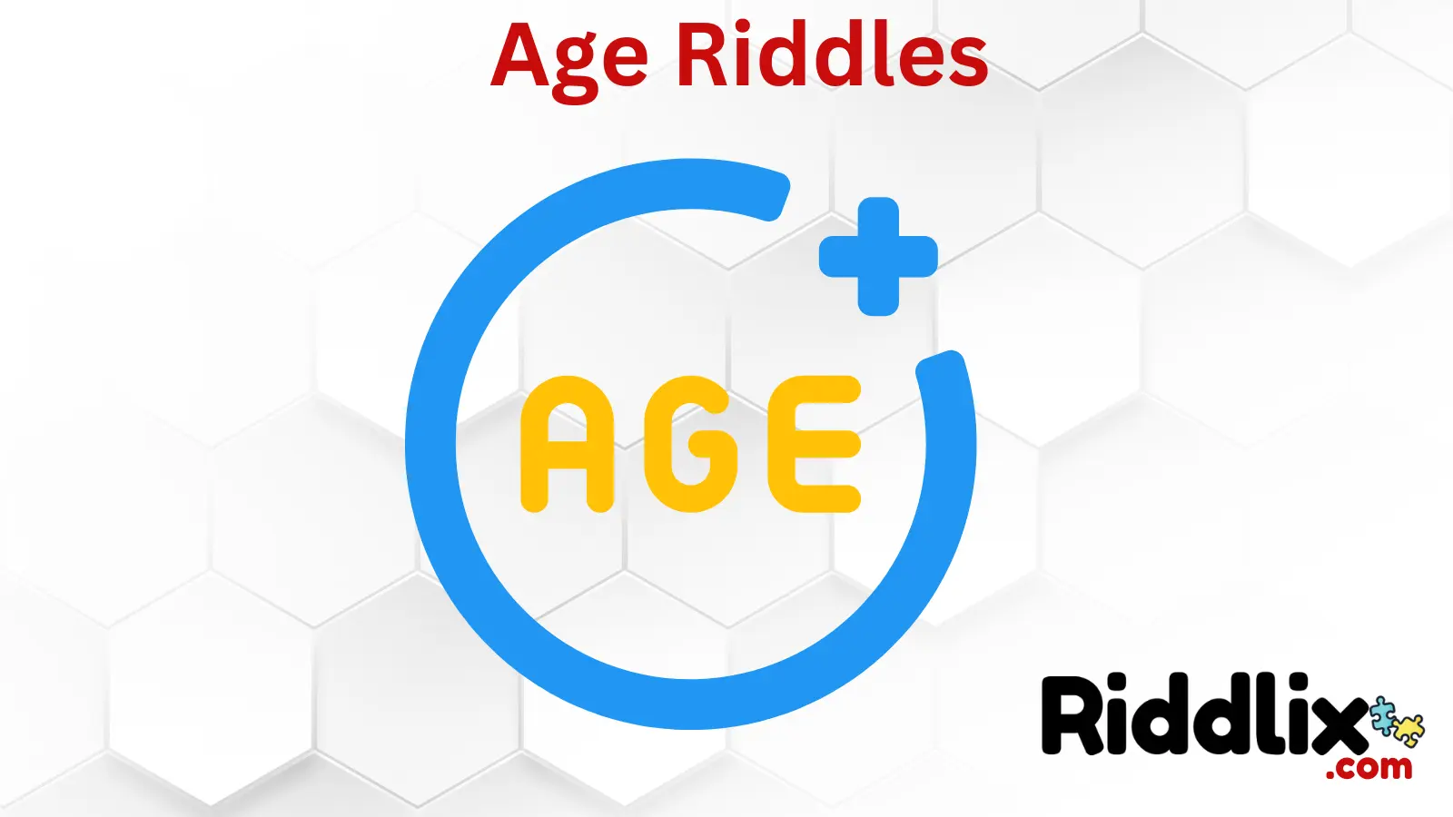 Age Riddles