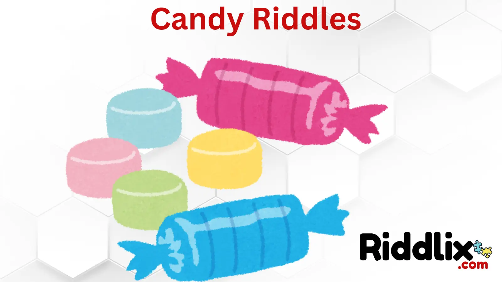 Candy Riddles