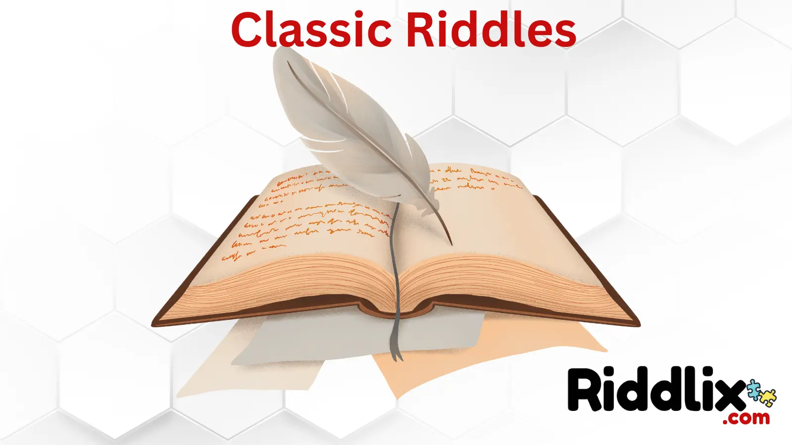 Classic Riddles