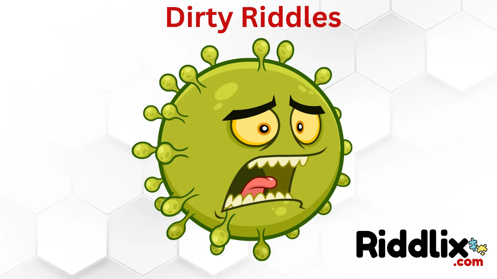 Dirty Riddles