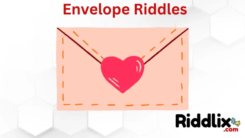 Envelope Riddles