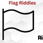 Flag Riddles