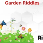 Garden Riddles