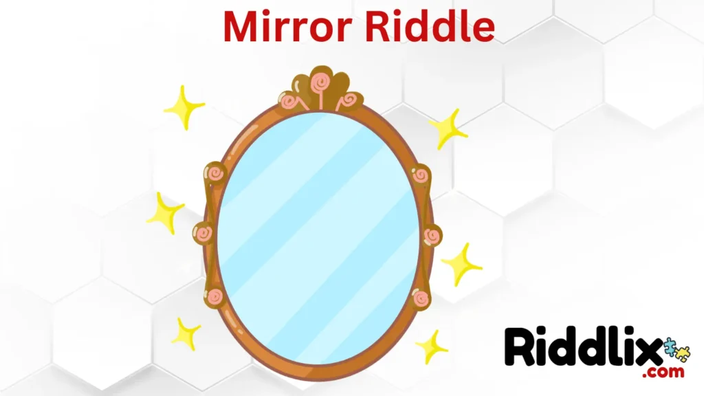 Mirror Riddles