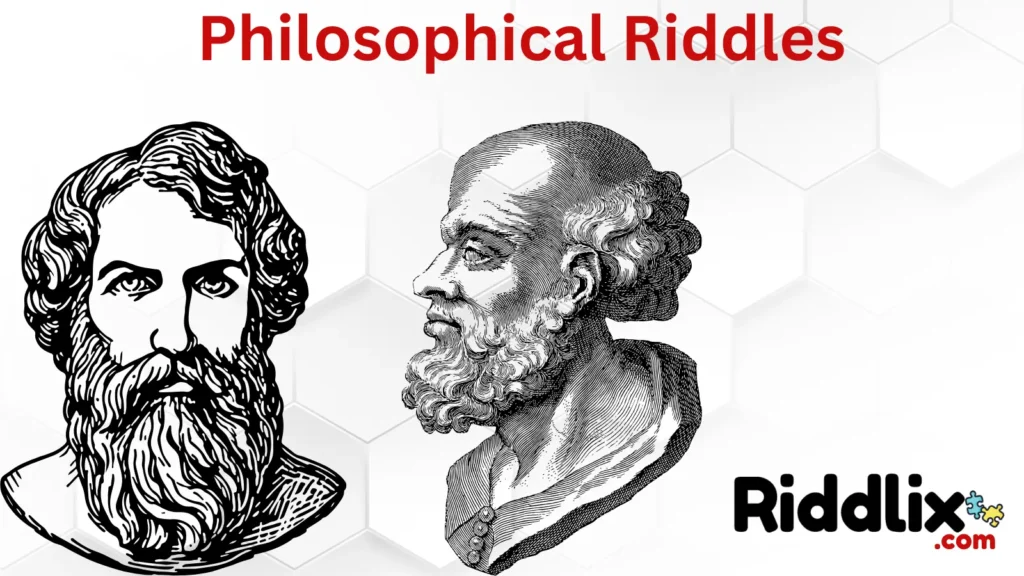 Ancient Wisdom in Philosophical Riddles
