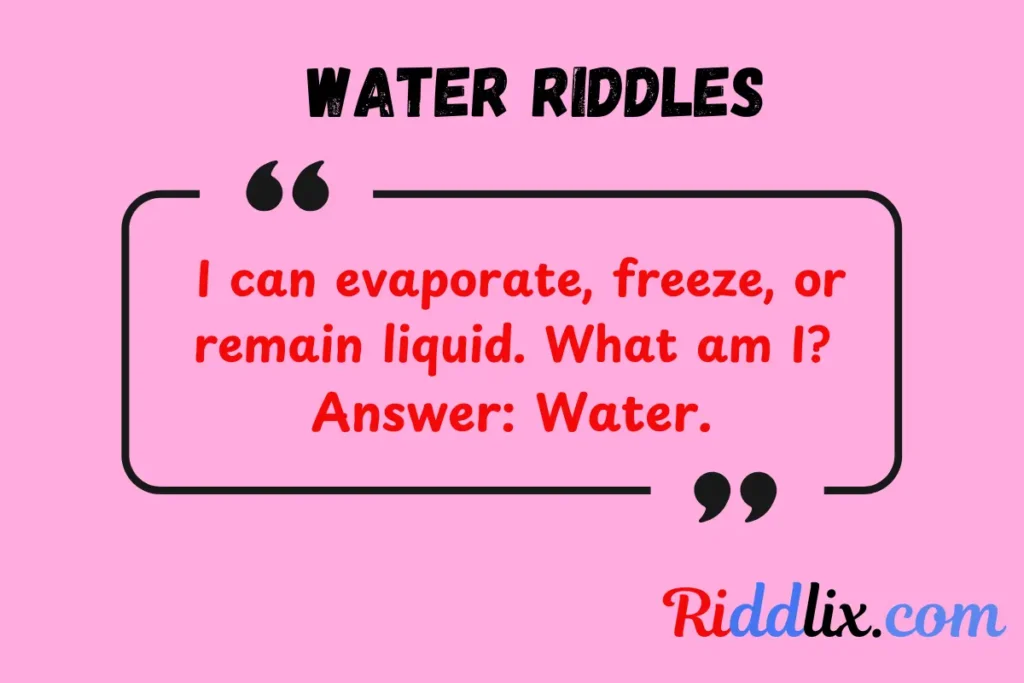 Water Riddles