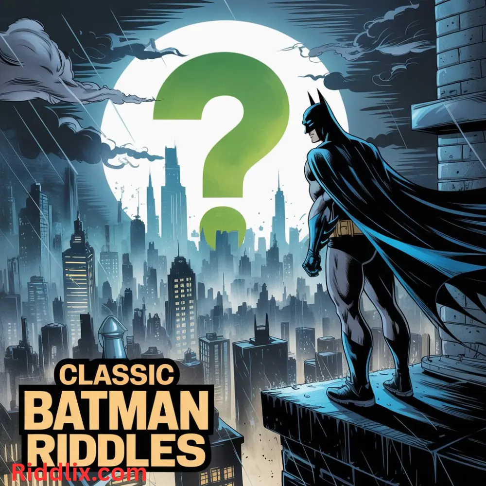 Classic Batman Riddles