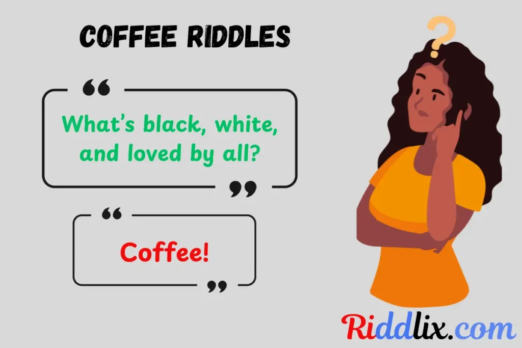 Coffee Riddles