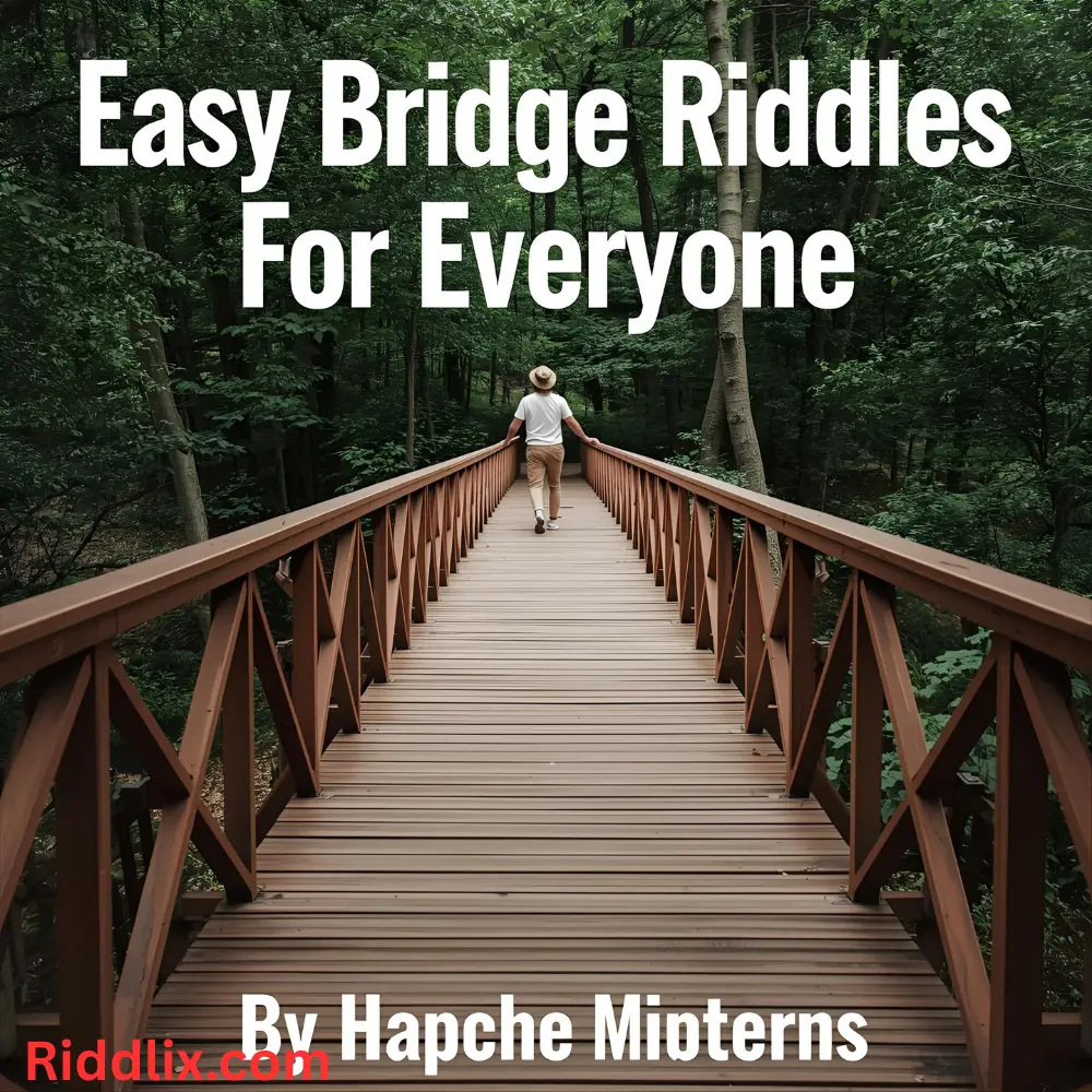 Easy Bridge Riddles for Everyone 