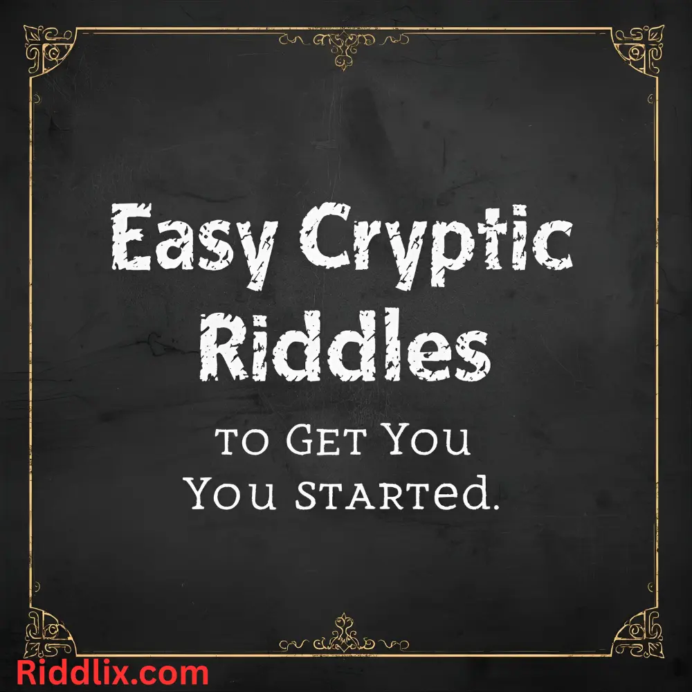 Easy Cryptic Riddles to Get You Started 