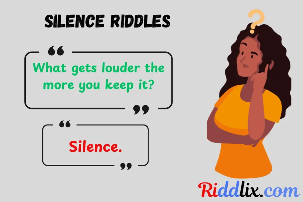 Silence Riddles