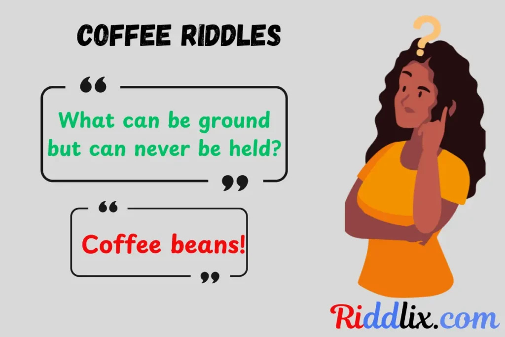 Coffee Riddles